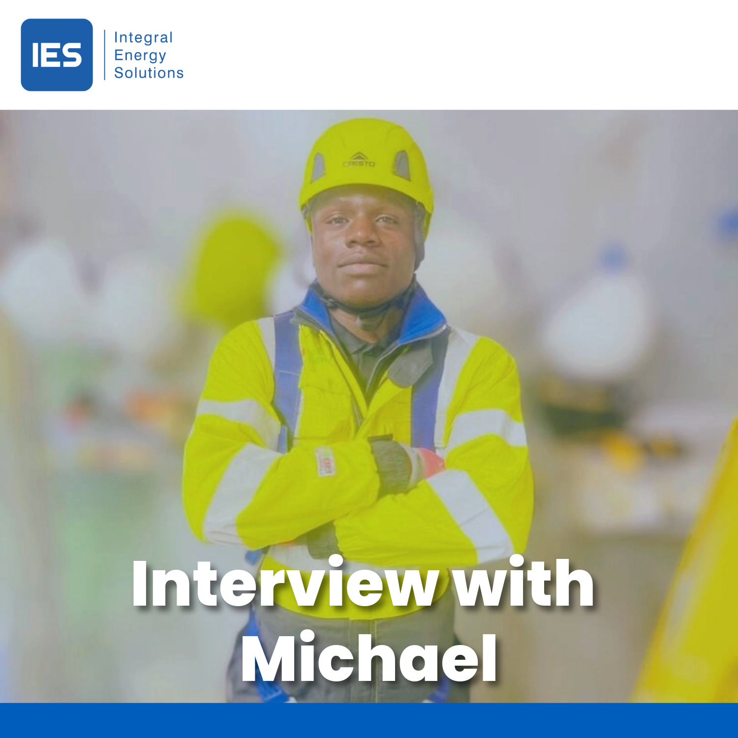 From Zimbabwe to Overhead Lines: Michael Chihabve’s Journey with IES