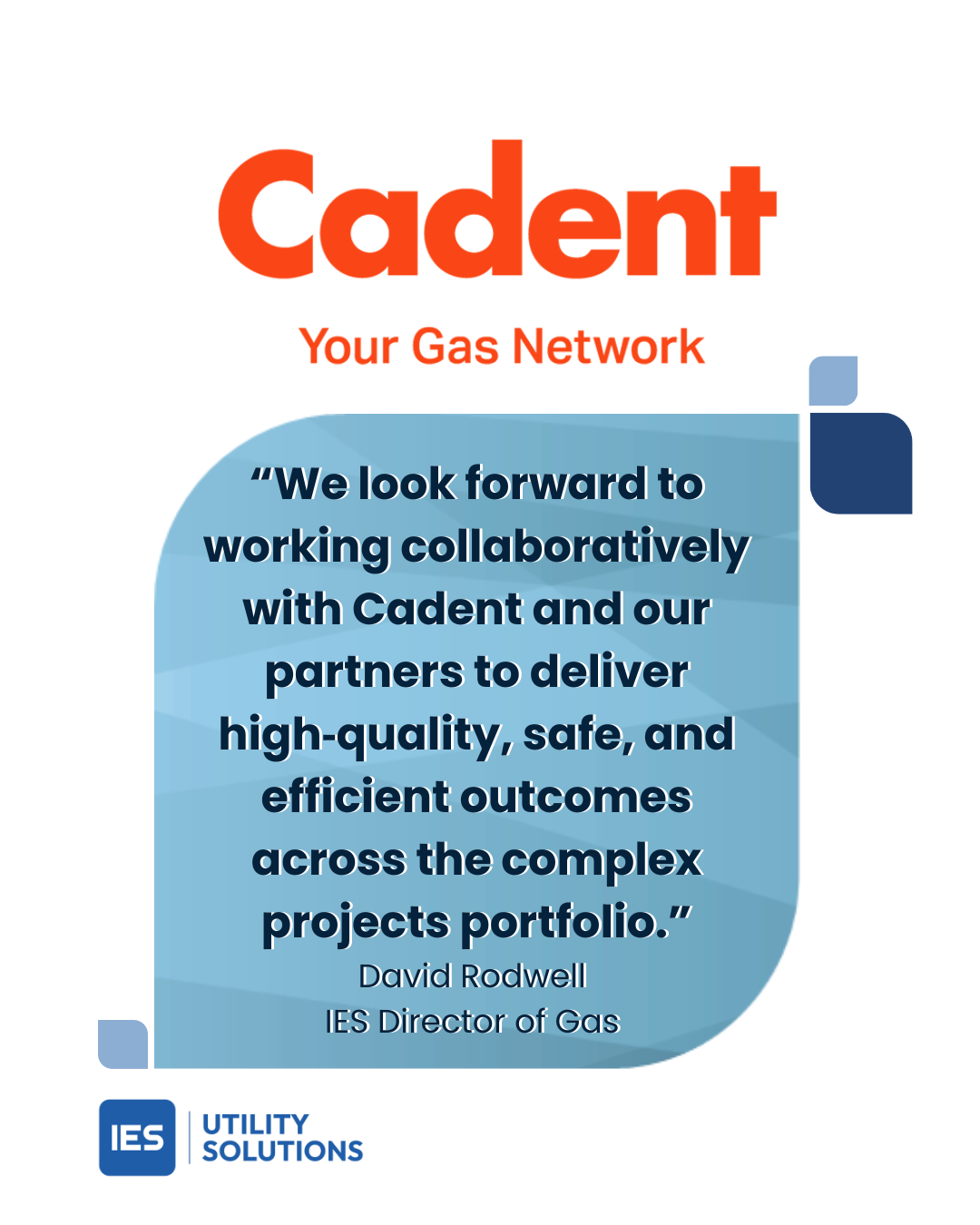 IES Secures Position on Cadent Delivery Framework